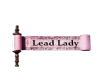 Leading Lady headsign