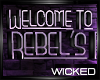 MW Rebel's Welcome Sign