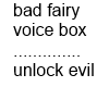 bad fairy voice box