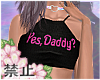 *B Yes, Daddy?