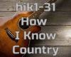 How I Know (Country)