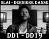 SLAI - Derniere danse