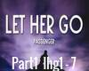 Passanger- Let Her Go P1