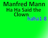 Haha said the Clown