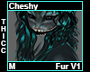 Cheshy Thicc Fur M V1