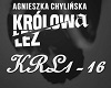 Krolowa lez-A.Chylinska
