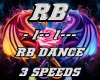 RB DANCE - 3 SPEEDS