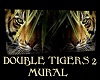 DOUBLE TIGERS 2 MURAL