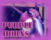 !! Purple Horns !!