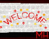 [MH] HDRD Welcome Sign