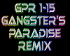 Gangsters Paradise remix