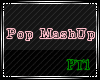 (DC) Pop MashUp PT1