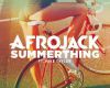 Summerthing - Afrojack