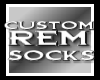 Custom Rem Socks