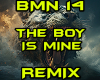 THE BOY IS MINE REMIX