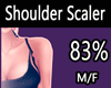 Shoulder Scaler 83% M/F