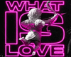 WHAT is LOVE  HS BOOTLEG