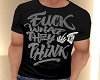 FK WAT THEY THINK BY BD