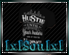 BlackShirt::Hustle until