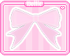 D. Pink Bow