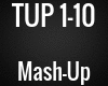 1.TUP - MAsh-up