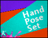 ㋖ Hand Pose Set