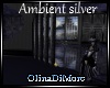 (OD) Ambient Silver club