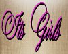 Its Girls Wall Sign