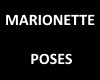 Marionette Poses