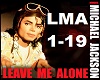 Leave Me Alone - Michael
