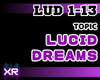 Lucid Dreams - Topic