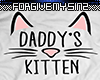X Daddys Kitten Tee X