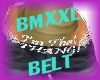 ImThatThang! BMXXL Belt