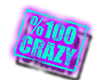 *100%Crazy*neon