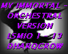 MY IMMORTAL ORCHESTRAL V