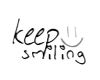 *J Keep Smiling