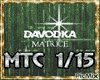 Davodka - Matrice