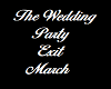 Wedding Party Exit March