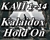 Kalaidox - Hold On