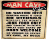 Man Cave Poster 4