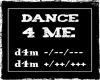 Dance 4 Me (F)
