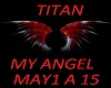 titan my angel