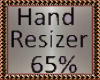 65%  Hand Resizer