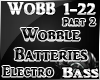 Wobble Batteries 2