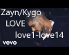 Zayn/Kygo-Love+Dance