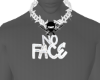 NoFace Custom