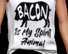 Miz Bacon Spirit Animal