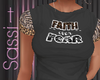 Faith over Fear Tshirt
