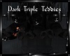 Dark Triple Teddies