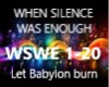 WHEN SILENCE WAS ENOUGH